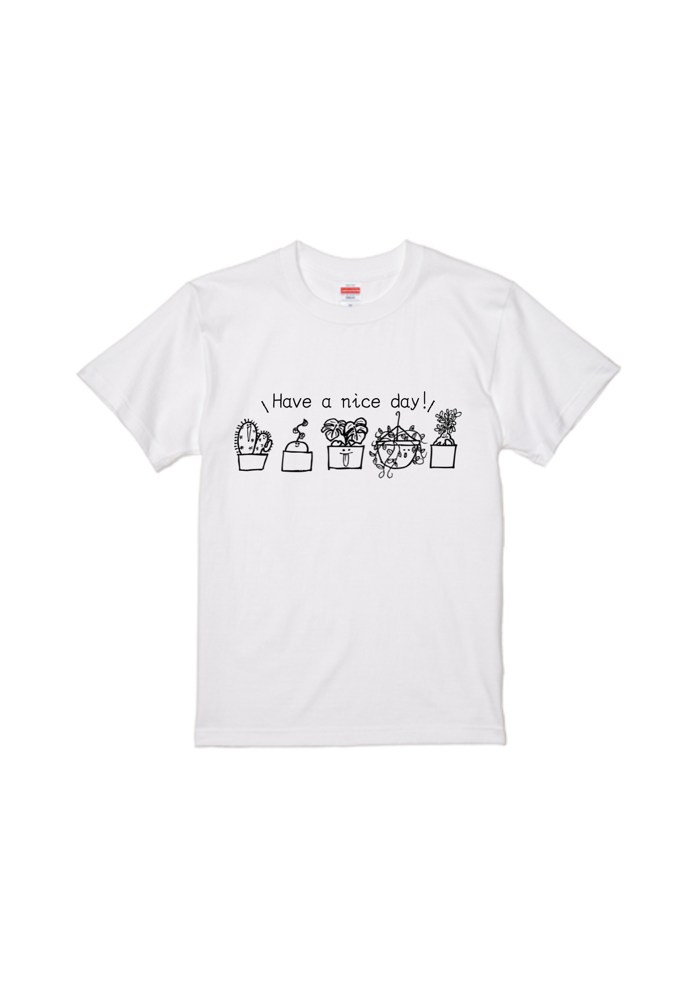 Have a nice day!!! tシャツ